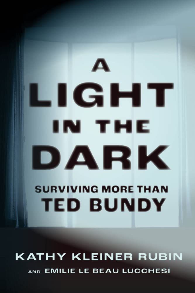 Ted Bundy Survivor Kathy Kleiner Rubin Shares Her Brutal Attack Story