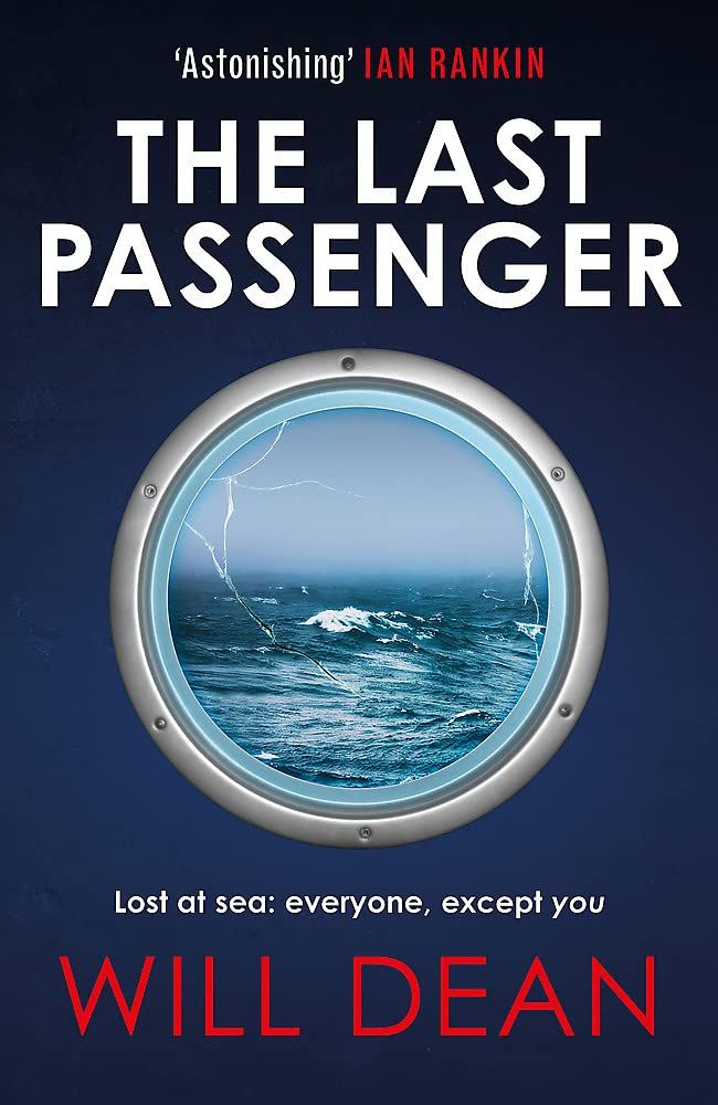 The Last Passenger by Will Dean