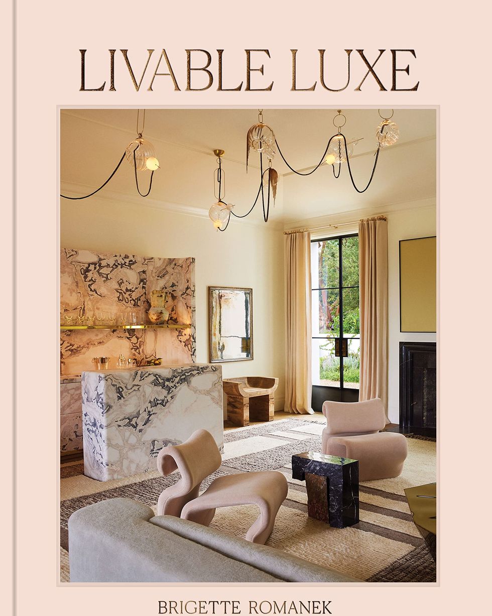 Livable Luxe by Brigette Romanek