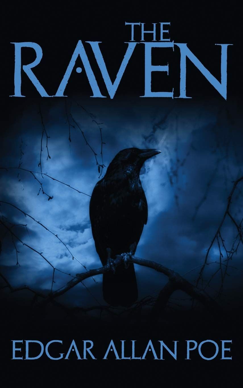 The Raven: And Fifteen of Edgar Allan Poe's Greatest Short Stories