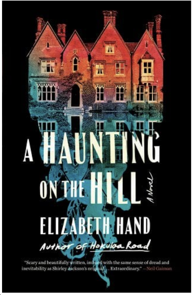 "A Haunting on the Hill" by Elizabeth Hand