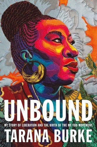 Unbound, by Tarana Burke