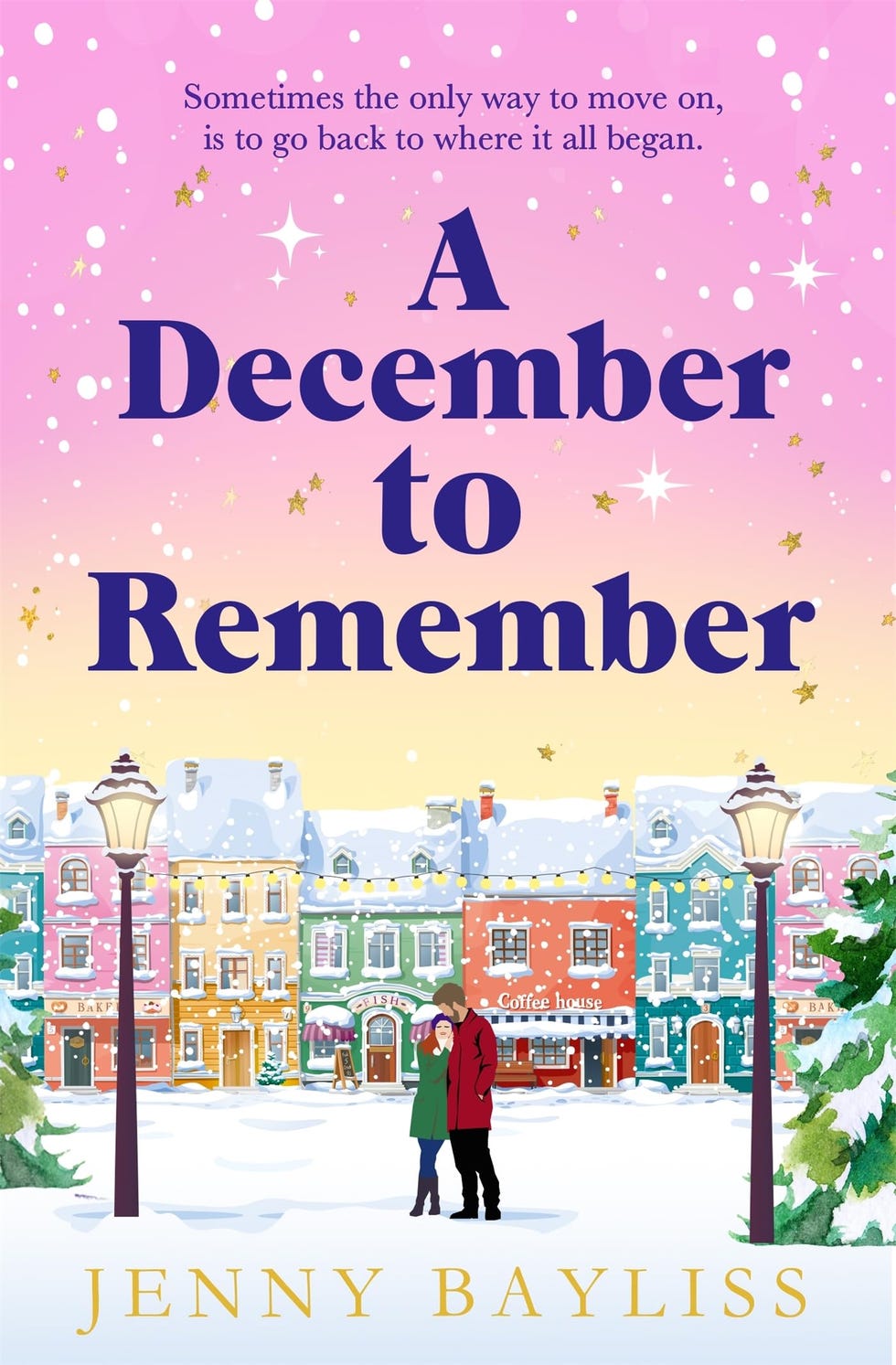 A December to Remember by Jenny Baylis A December to Remember by Jenny Baylis