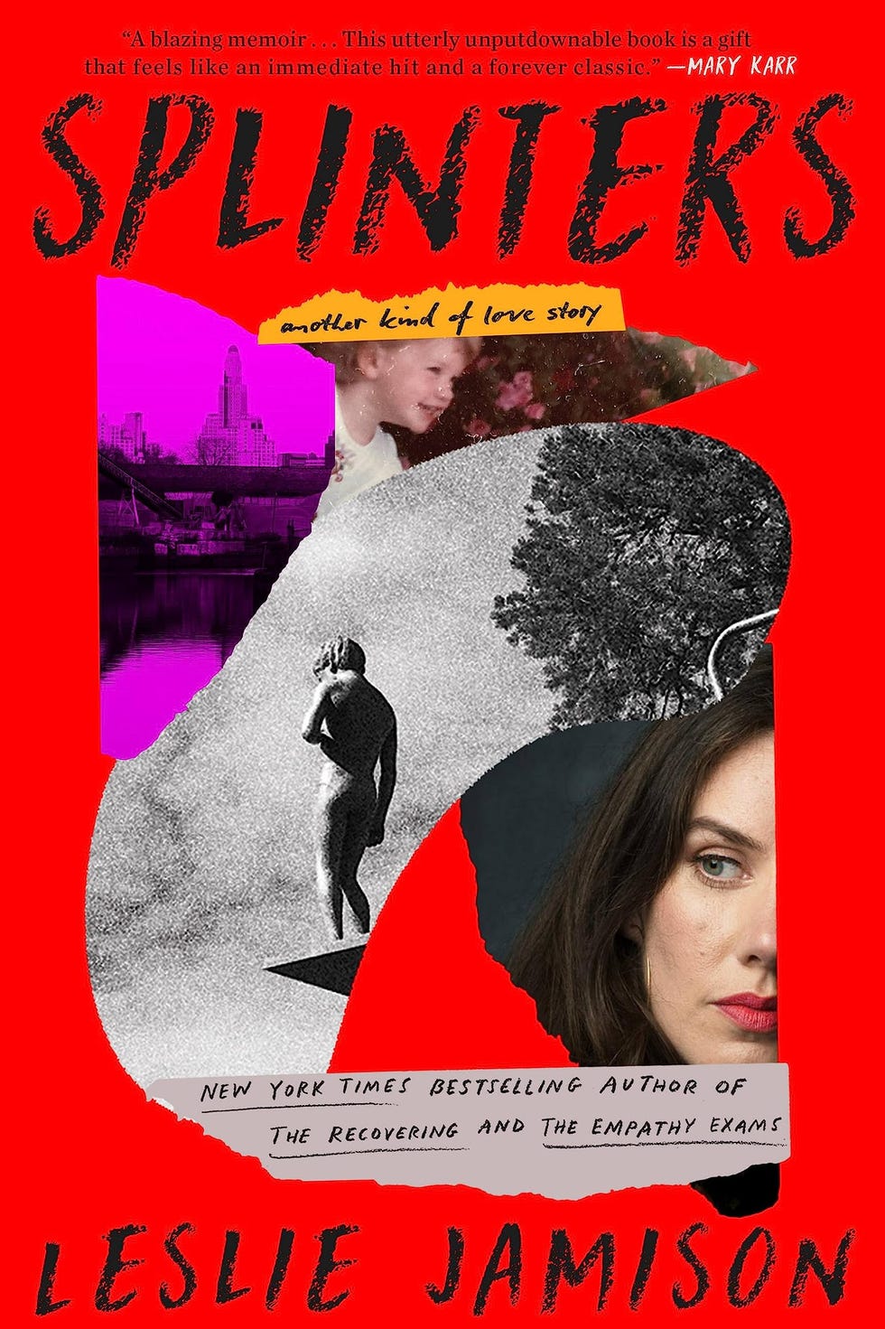 Splinters: Another Kind of Love Story by Leslie Jamison Splinters: Another Kind of Love Story by Leslie Jamison