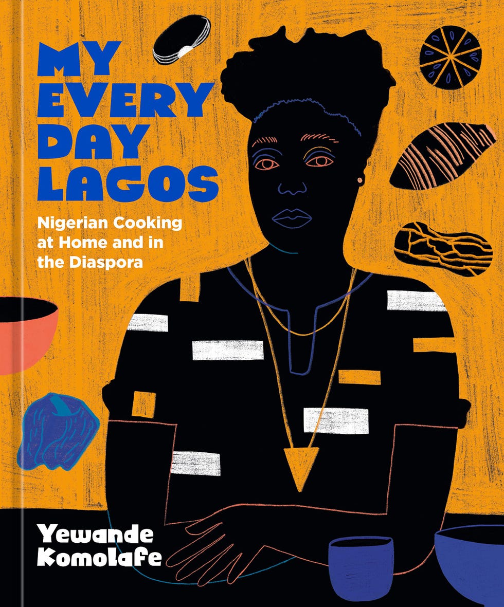 My Everyday Lagos: Nigerian Cooking at Home and in the Diaspora 
