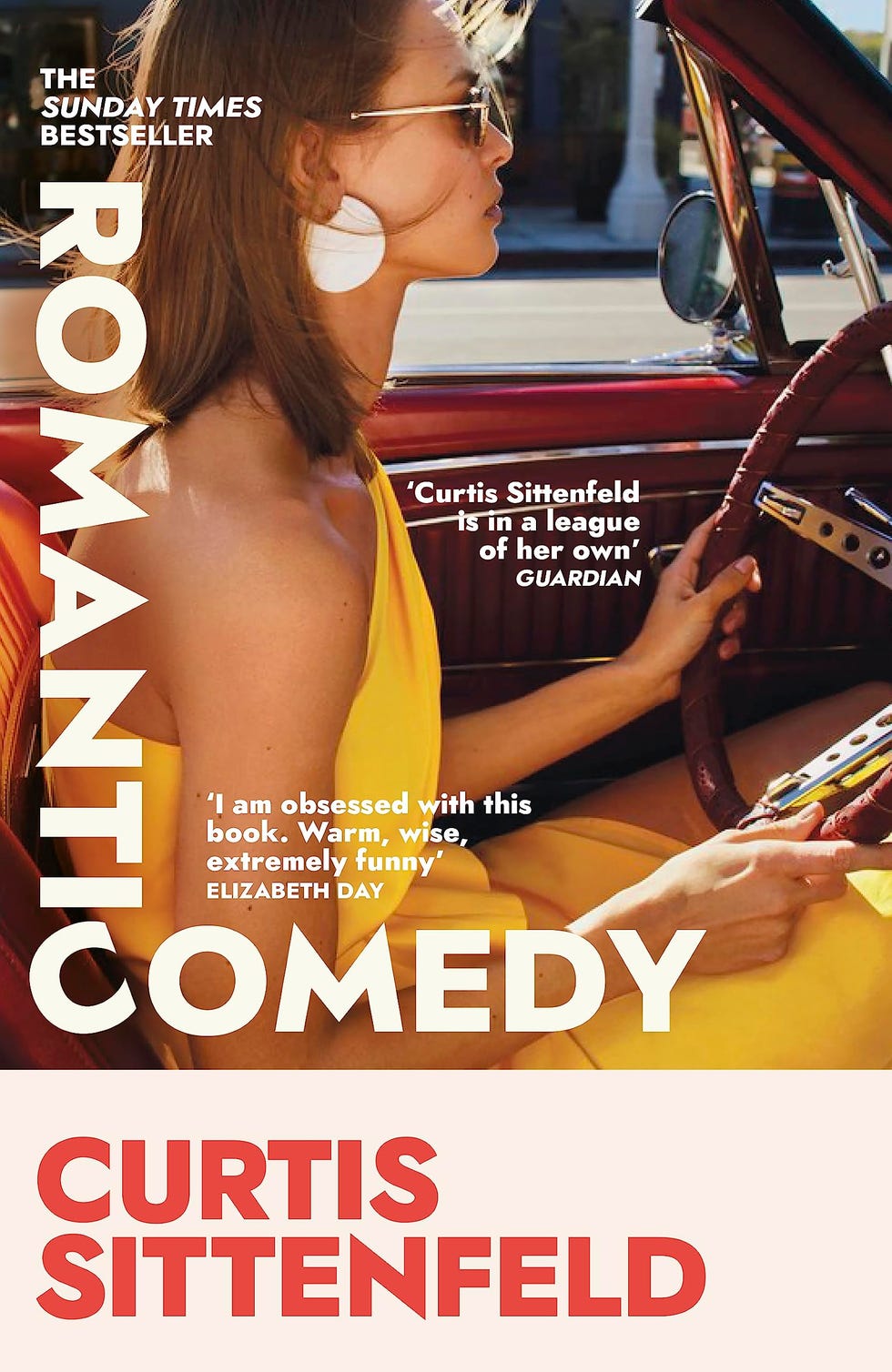 Romantic Comedy by Curtis Sittenfeld (Doubleday) Romantic Comedy by Curtis Sittenfeld (Doubleday)