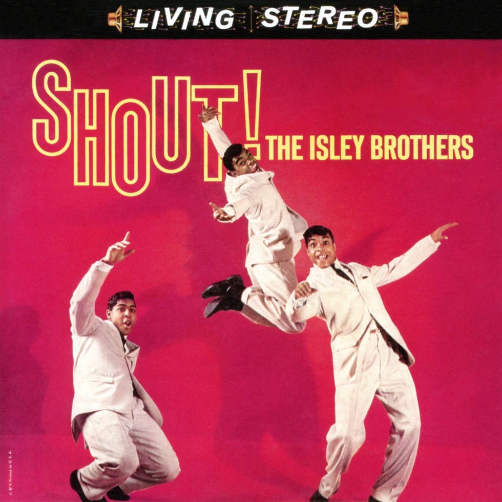 "Shout!" by The Isley Brothers
