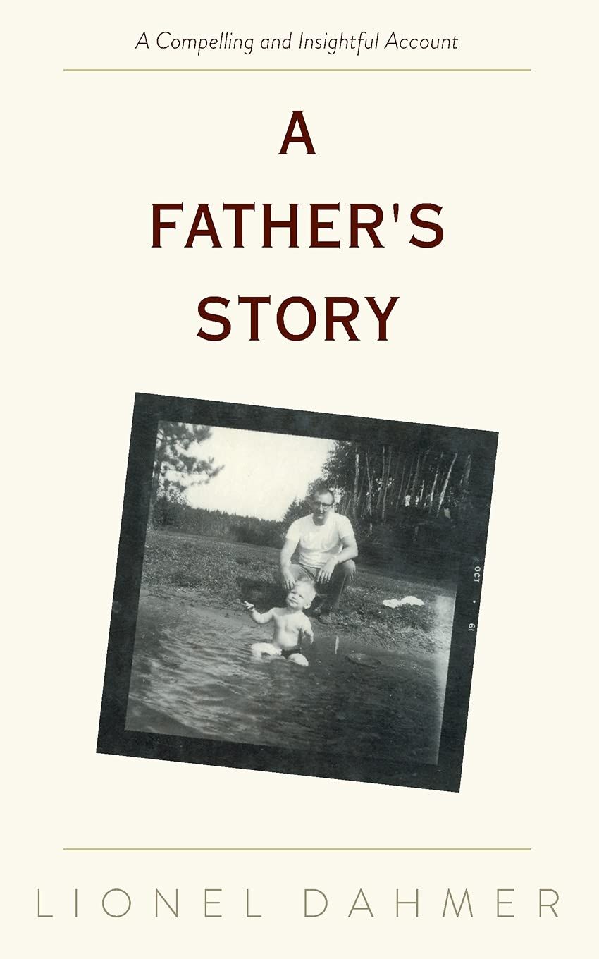 A Father’s Story by Lionel Dahmer