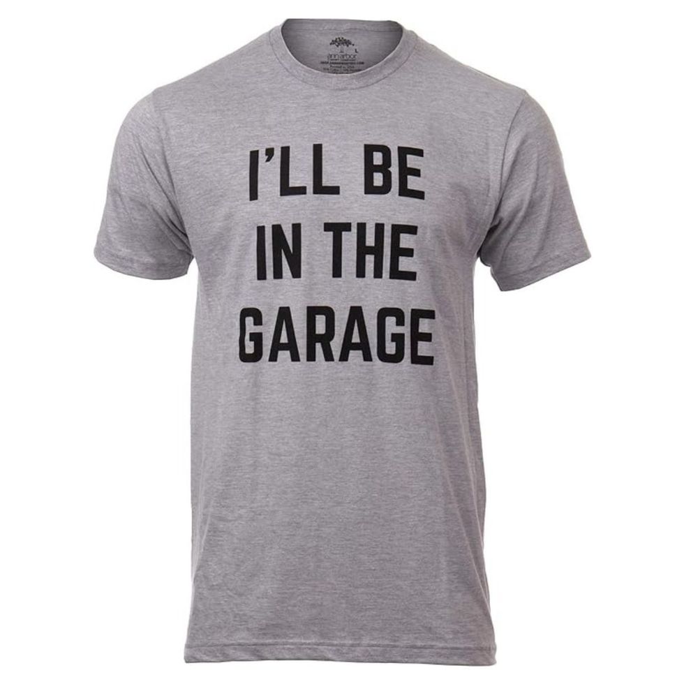 I'll Be in The Garage T-Shirt