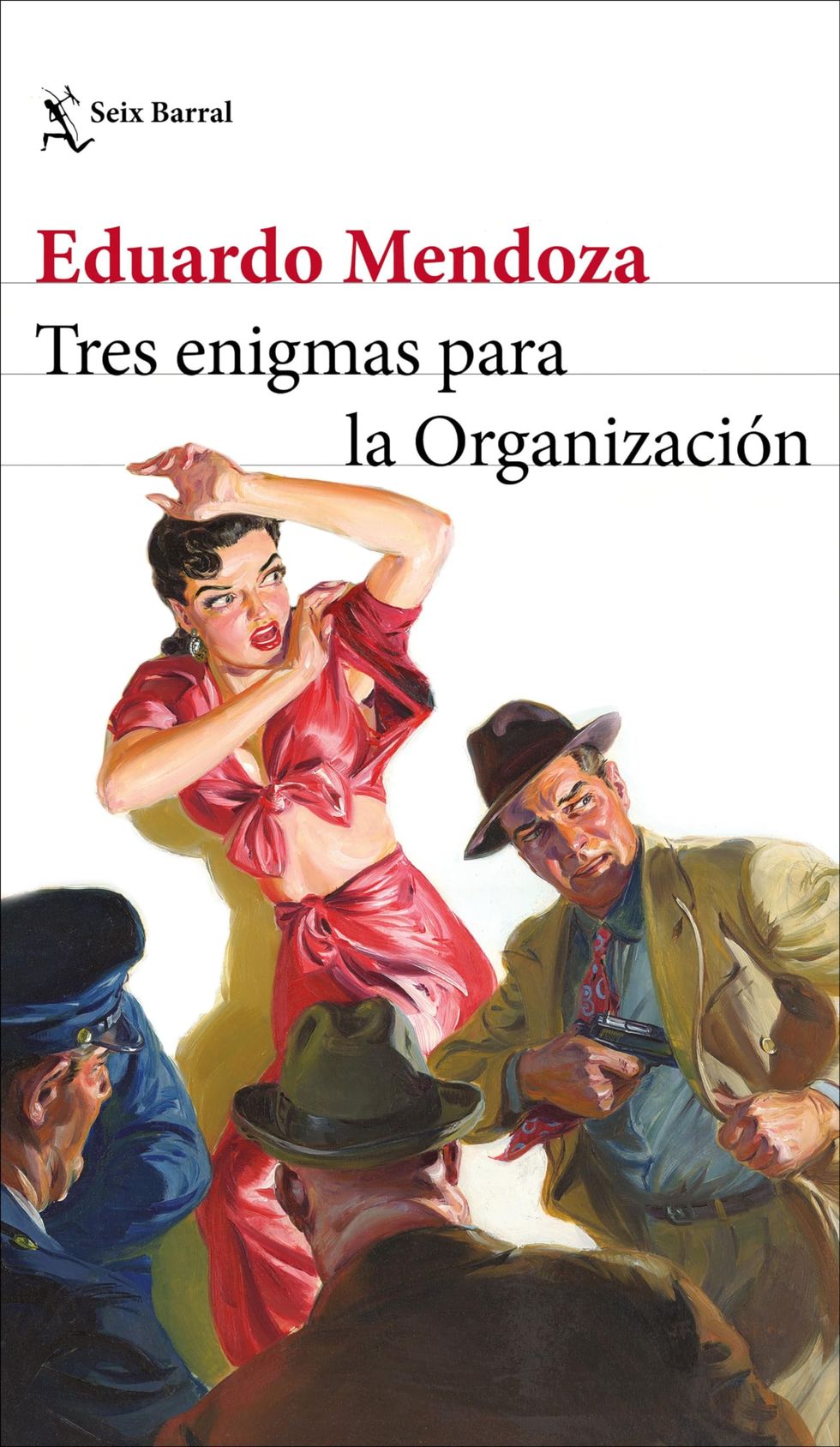 'Tres enigmas para la Organización' de Eduardo Mendoza [24 de enero]