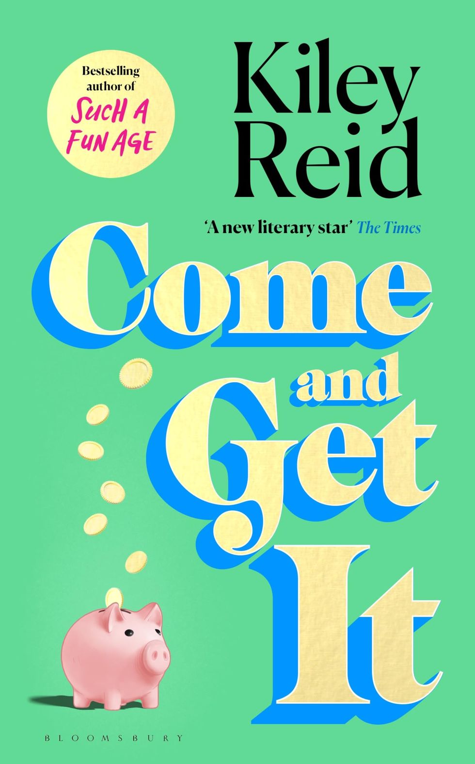 Kiley Reid, 'Come and Get It'