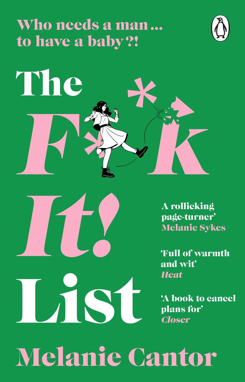 The F**k It! List by Melanie Cantor 