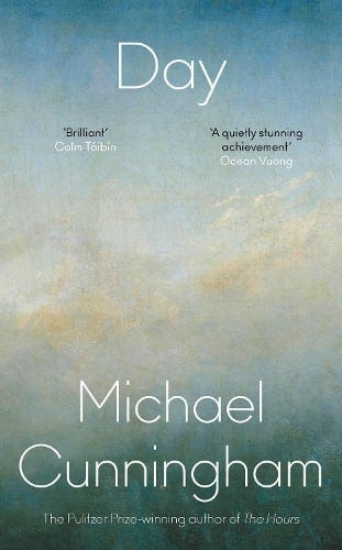 Day, Michael Cunningham (18 January)