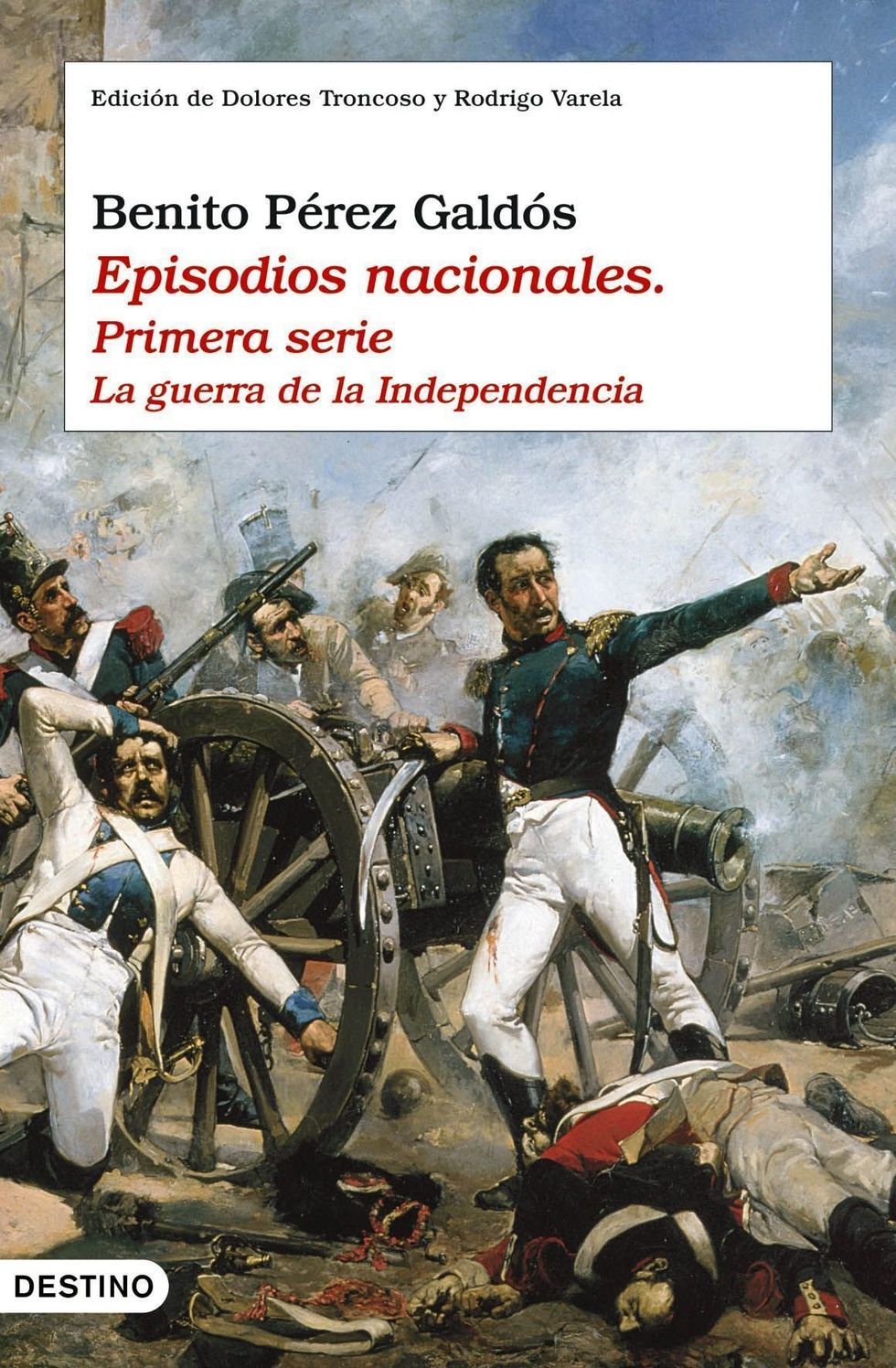Episodios nacionales I - Benito Pérez Galdós