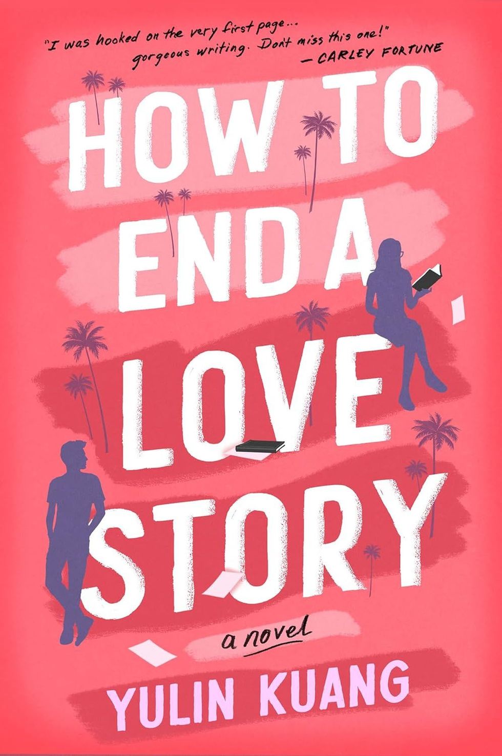 <i>How to End a Love Story</i> by Yulin Kuang