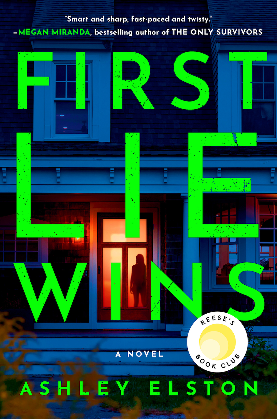 <i>First Lie Wins</i> by Ashley Elston