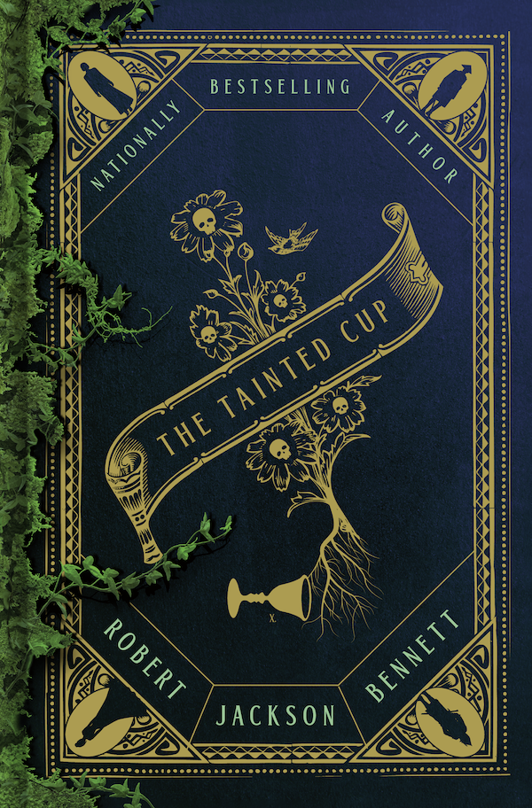 <i>The Tainted Cup</i> by Robert Jackson Bennett