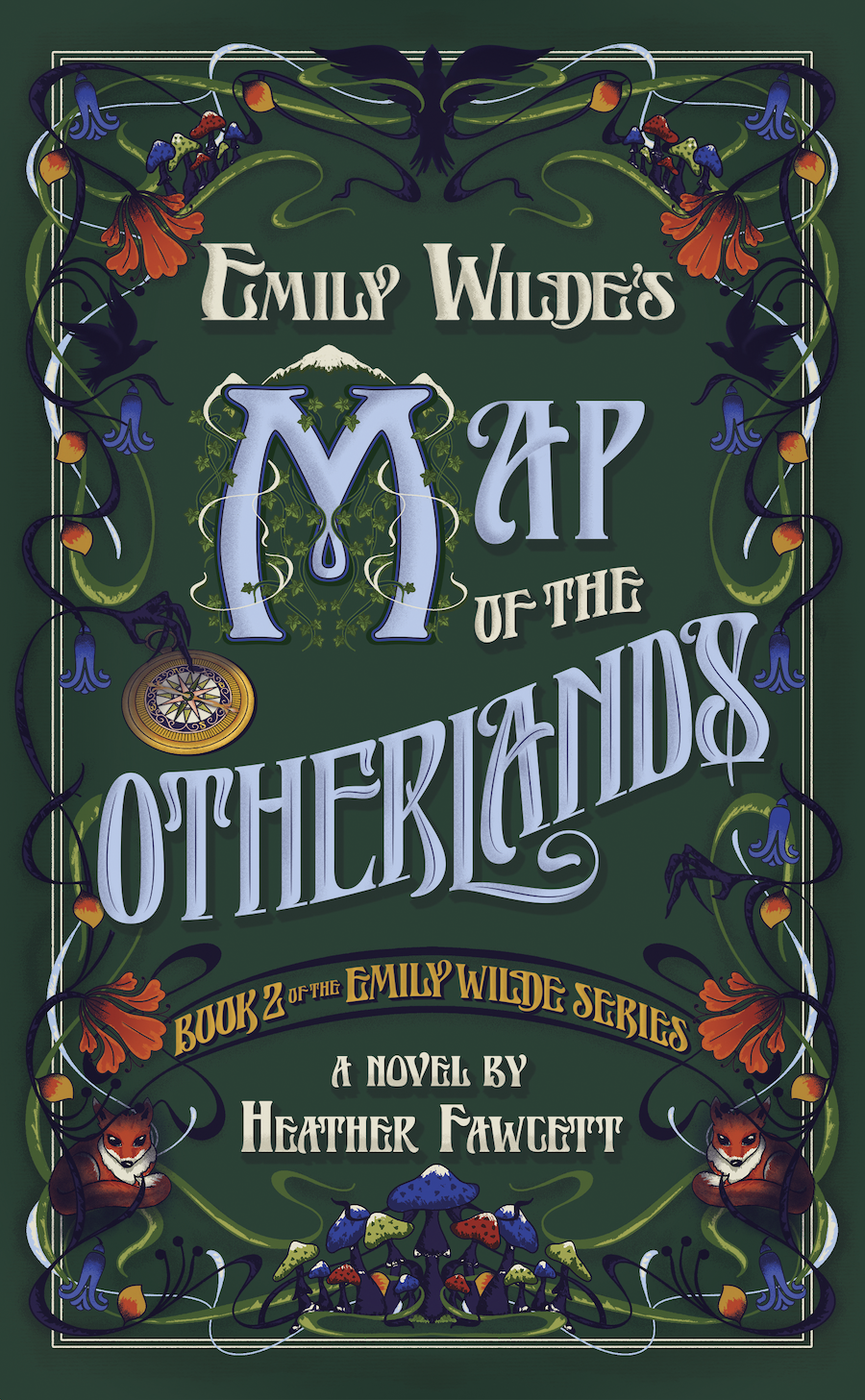 <i>Emily Wilde's Map of the Otherlands</i> by Heather Fawcett