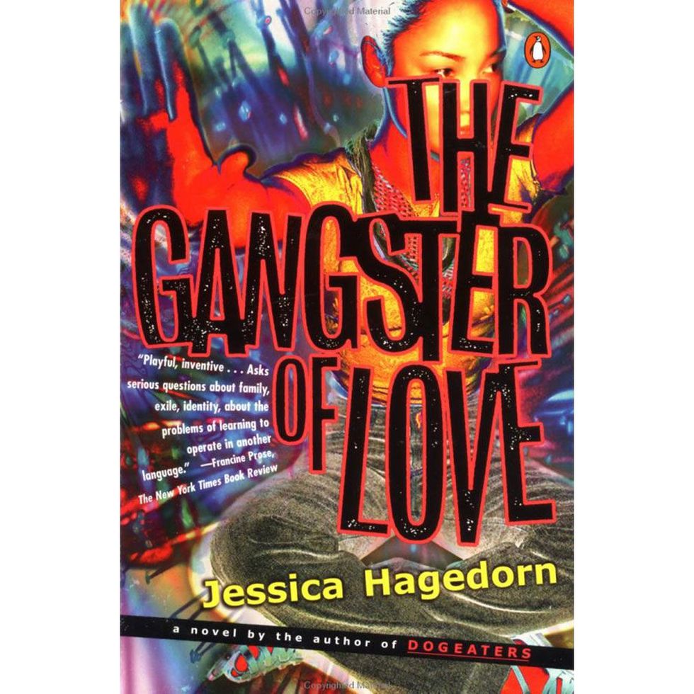 <i>THE GANGSTER OF LOVE</i>, BY JESSICA HAGEDORN