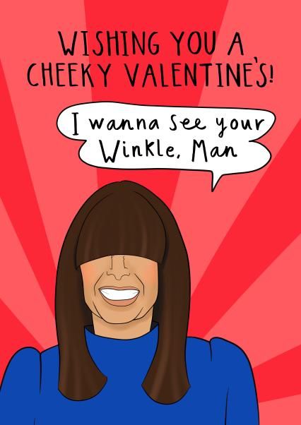 Tarjeta de San Valentín descarada Claudia Winkleman - Quiero ver tu Winkle, hombre
