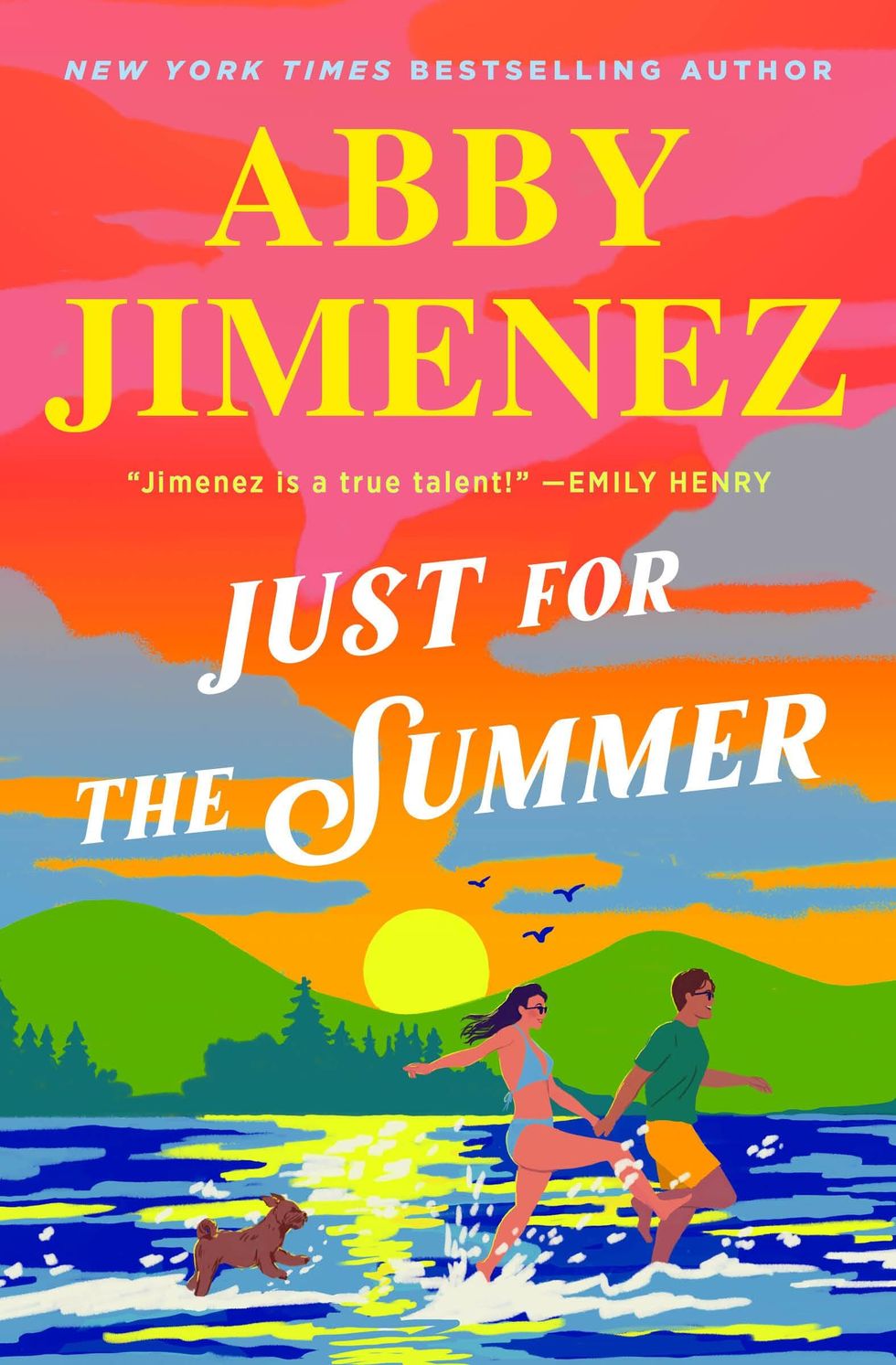<i>Just for the Summer</i>, by Abby Jimenez