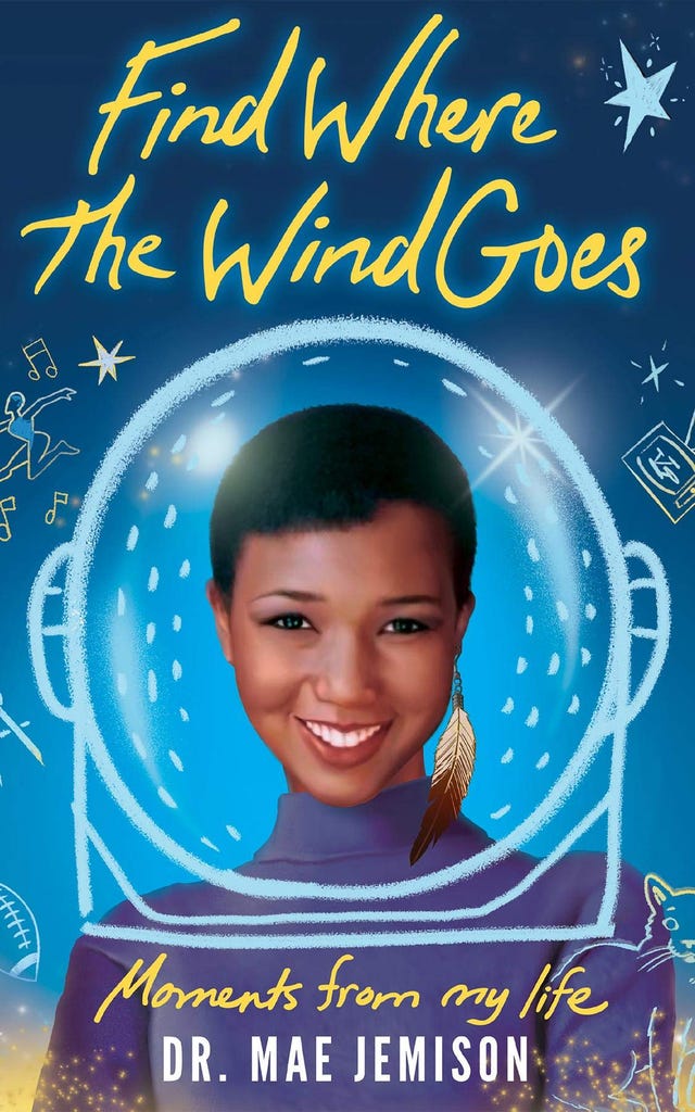 Find Where the Wind Goes by Mae Jemison