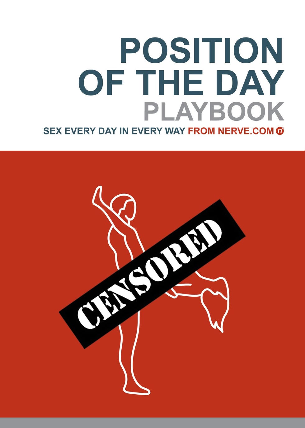 Position of the Day Playbook: Sex Every Day in Every Way 