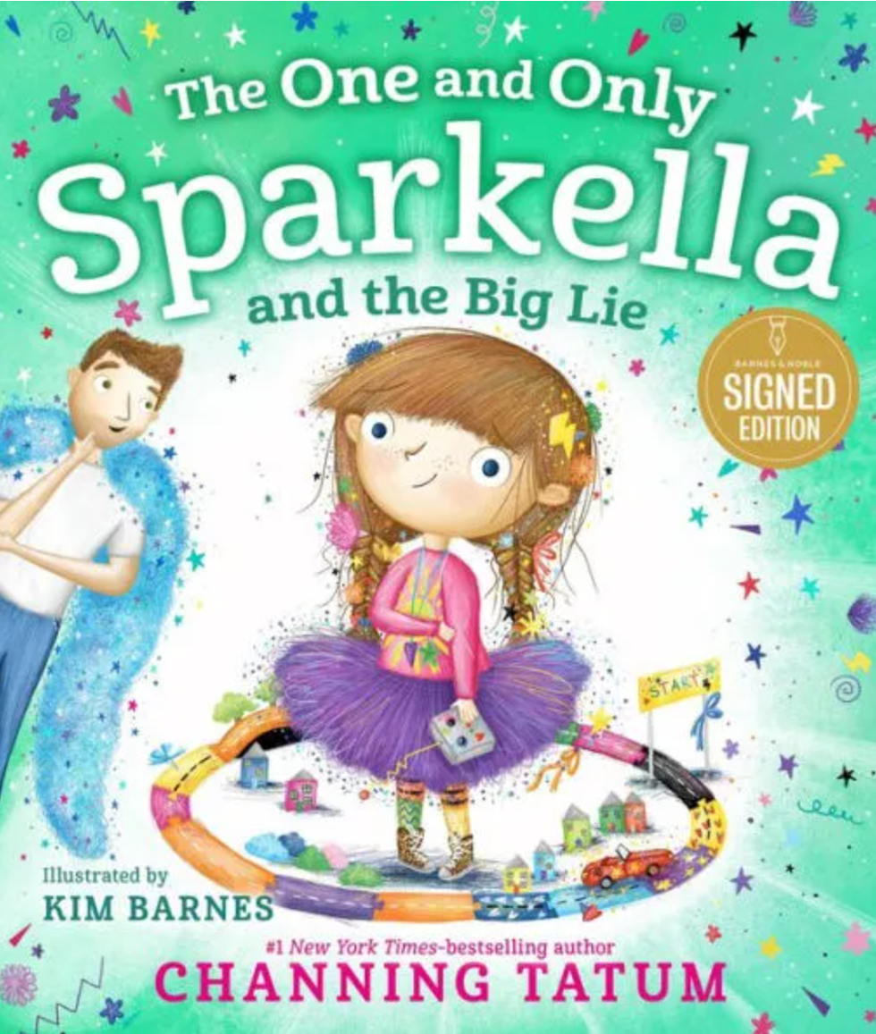 <i>The One and Only Sparkella and the Big Lie</i> by Channing Tatum