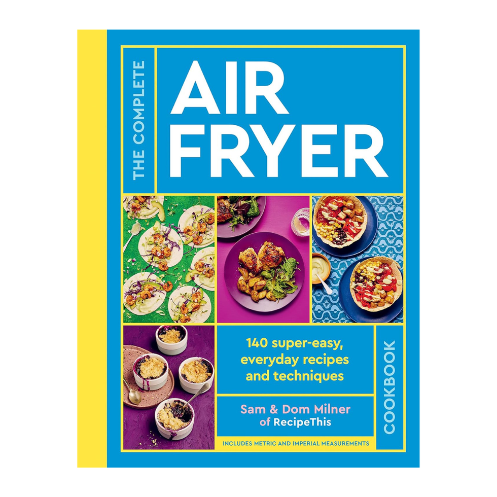The Complete Air Fryer Cookbook, Sam and Dom Milner