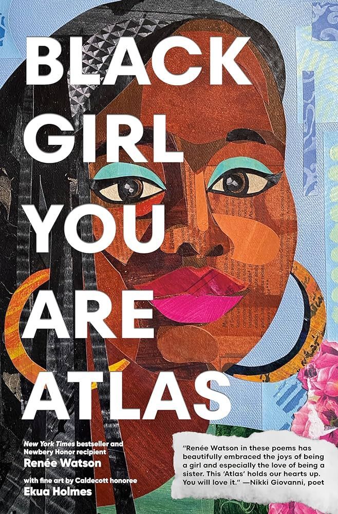<i>Black Girl You Are Atlas</i> by Renée Watson