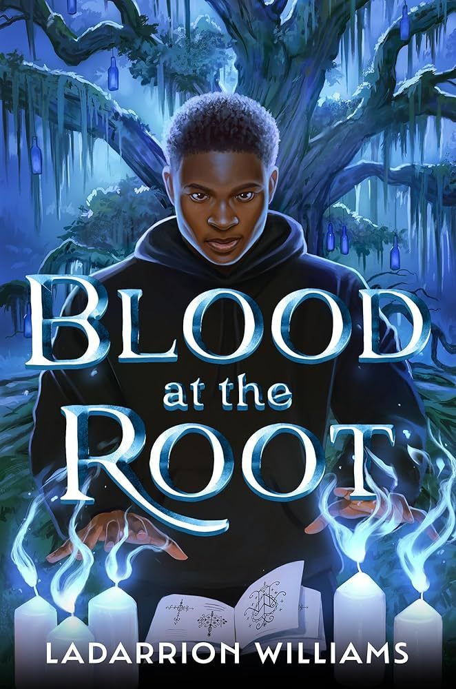 <i>Blood at the Root</i> by LaDarrion Williams