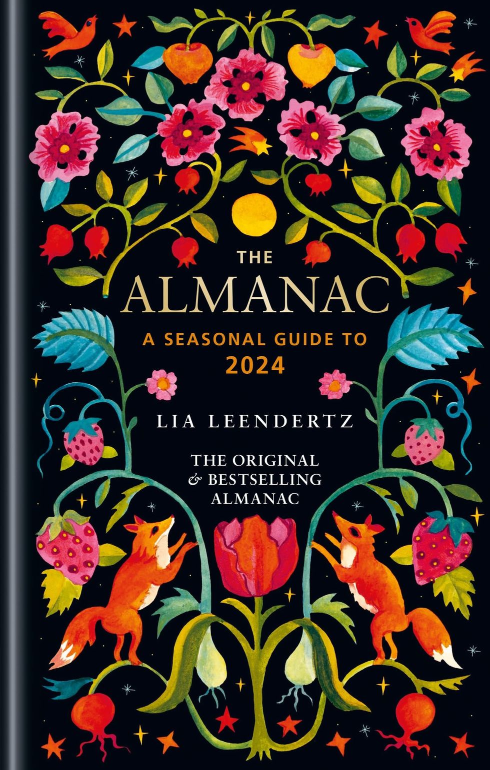 The Almanac: A Seasonal Guide to 2024 by Lia Leendertz