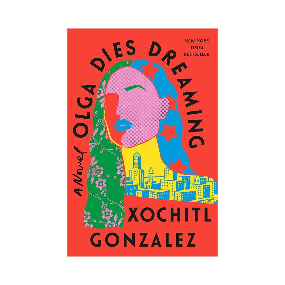 <i>Olga Dies Dreaming</i> by Xochitl Gonzalez 