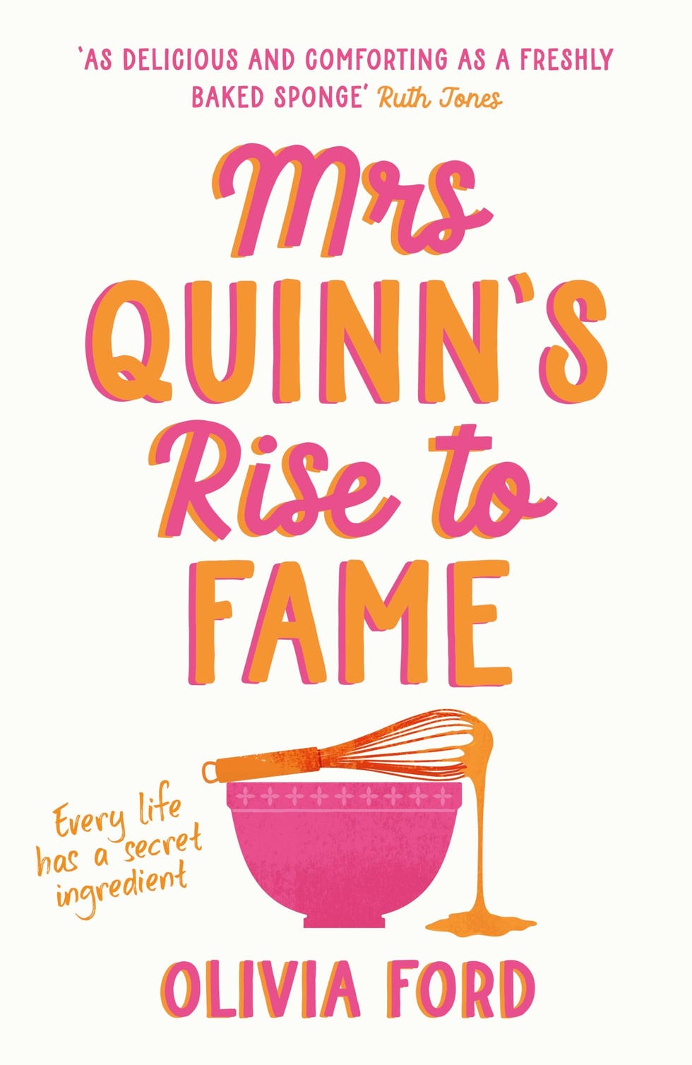 Mrs Quinn's Rise to Fame by Olivia Ford