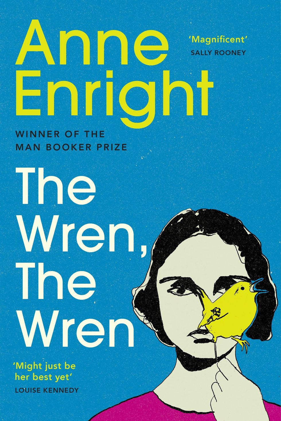 Anne Enright, 'The Wren, The Wren'