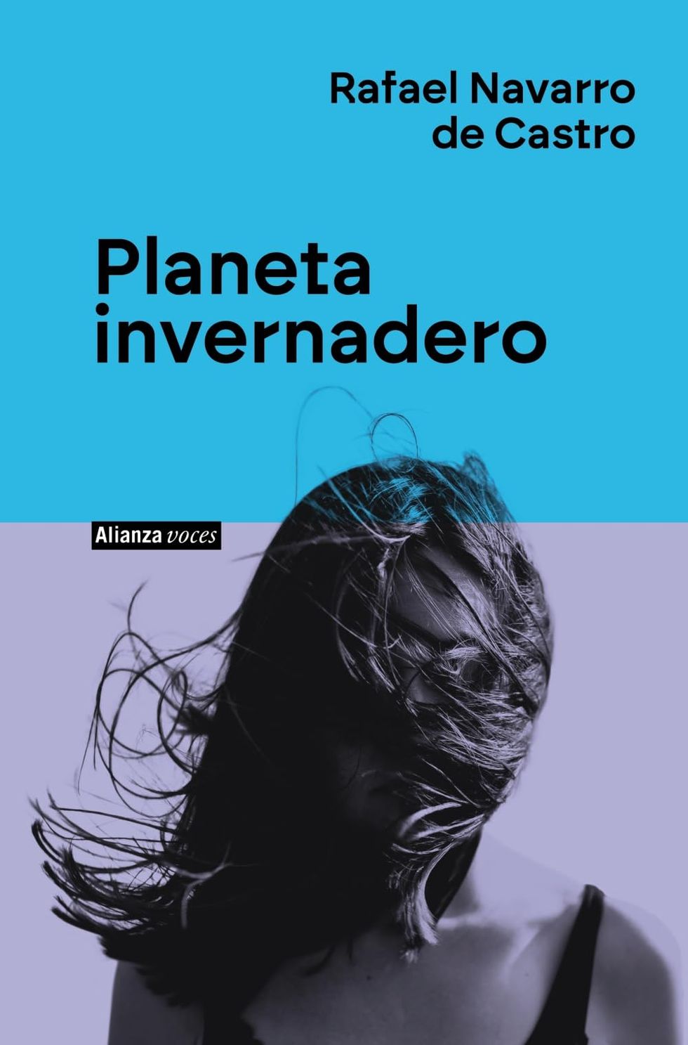 'Planeta invernadero' de Rafael Navarro de Castro