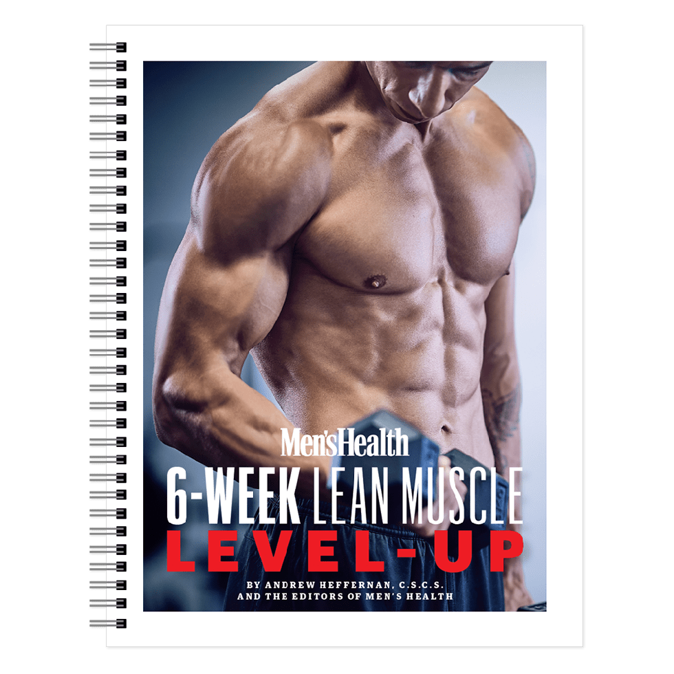 Men's Health 6-Week Lean Muscle Level-up