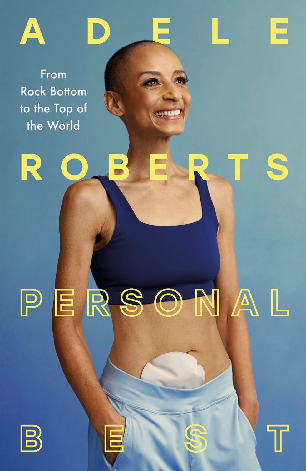 'Personal Best: From Rock Bottom to the Top of the World' by Adele Roberts