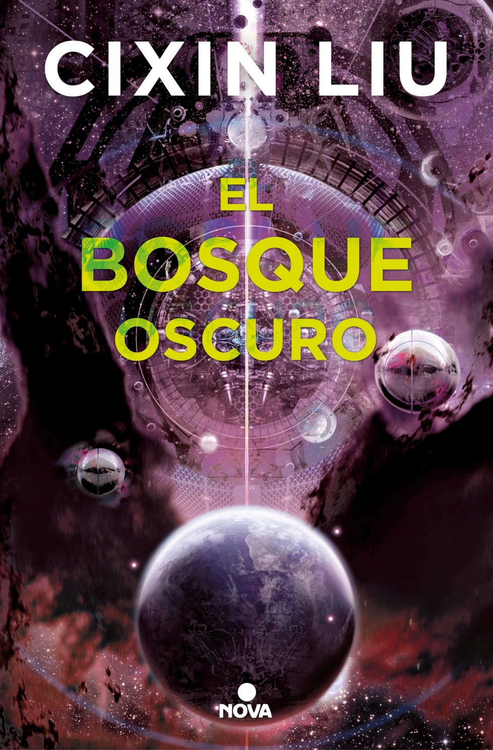 El bosque oscuro (Trilogía de los Tres Cuerpos 2) (Nova)