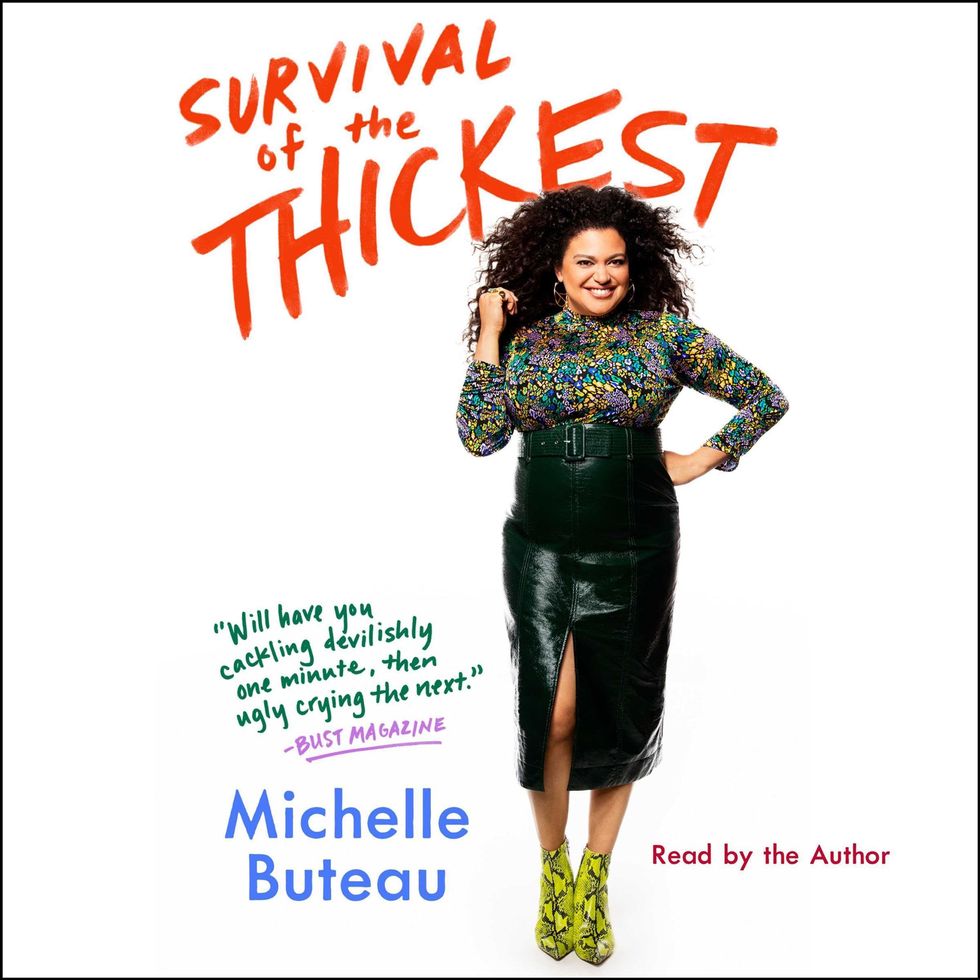 'Survival of the Thickest' by Michelle Buteau