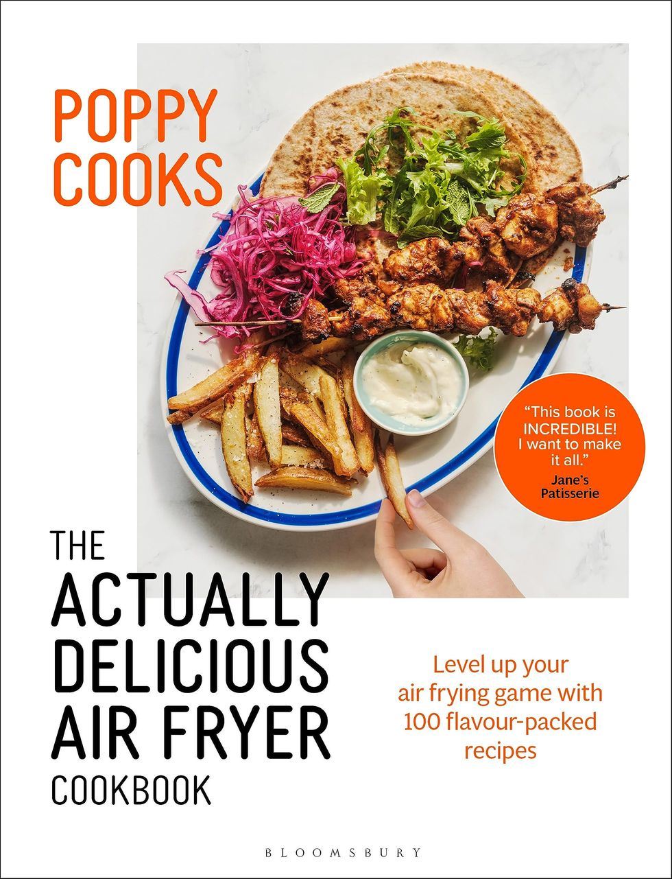 The Actually Delicious Air Fryer Cookbook by Poppy O'Toole 