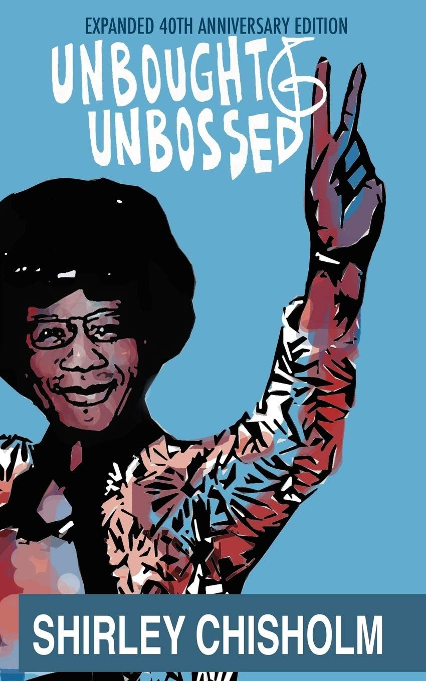 Unbought and Unbossed: Expanded 40th Anniversary Edition