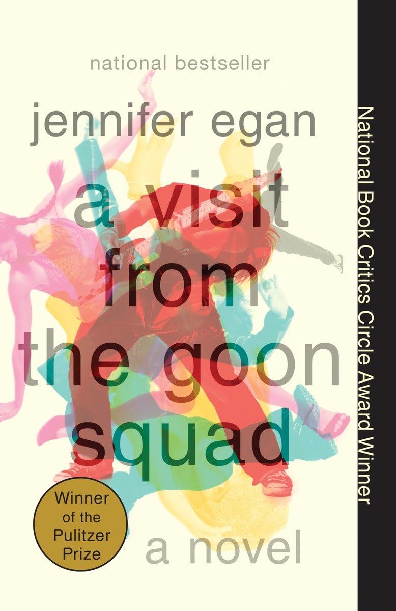<i>A Visit from the Goon Squad,</i> by Jennifer Egan