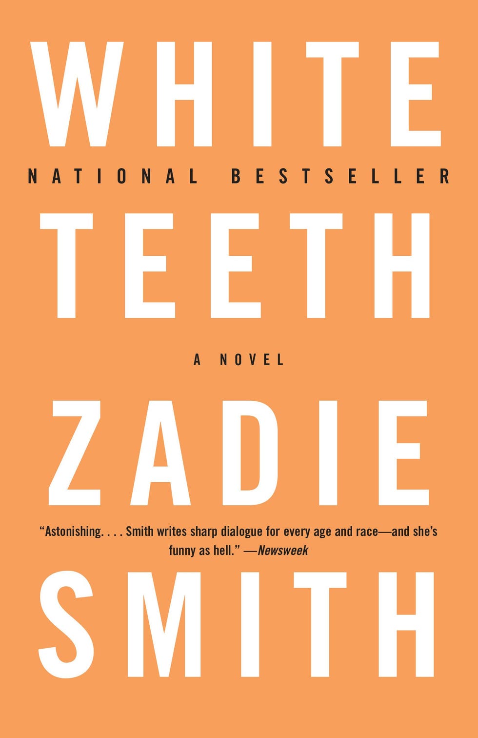 <i>White Teeth</i> by Zadie Smith