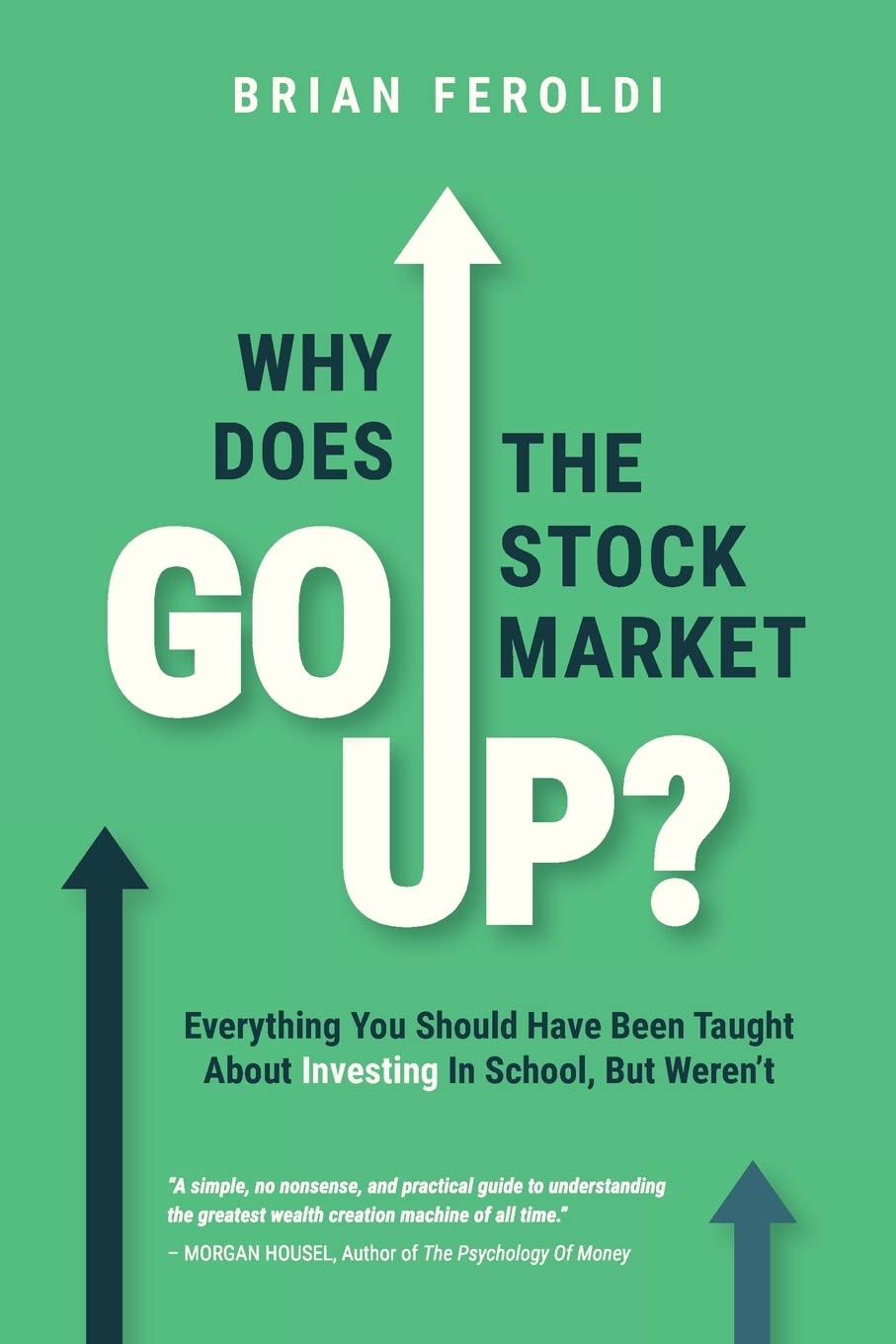 <i>Why Does The Stock Market Go Up?</i>