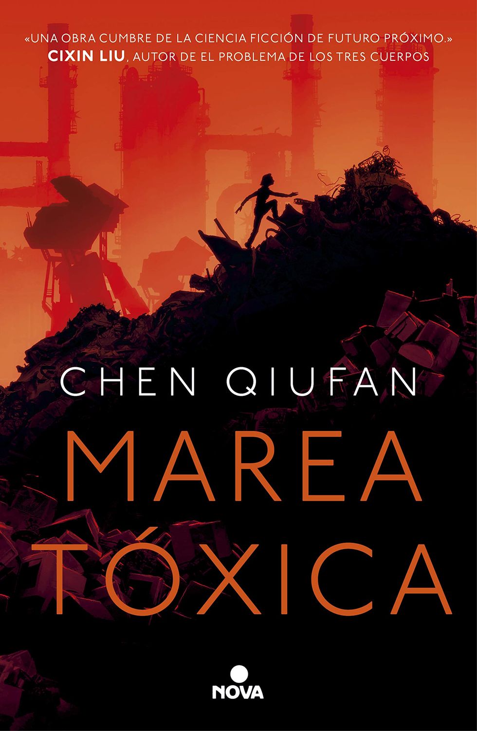 'Marea tóxica' de Chen Qiufan