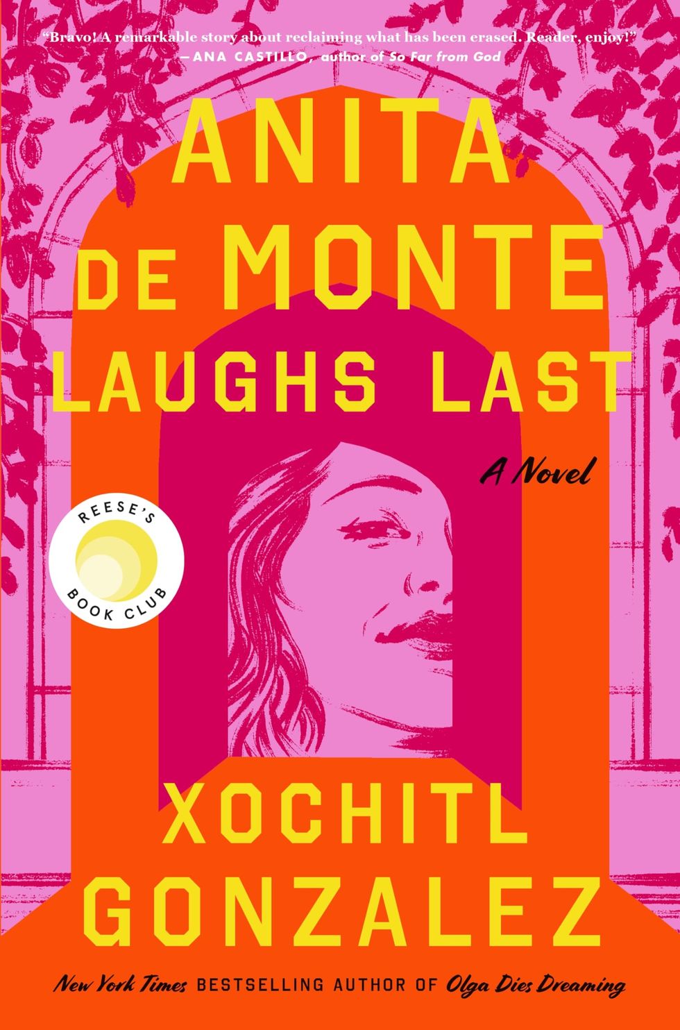 <i>Anita de Monte Laughs Last</i>, by Xochitl Gonzalez