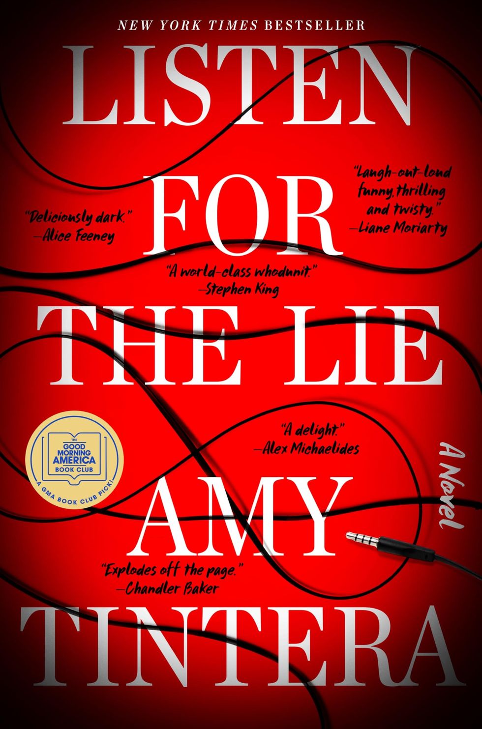 <i>Listen for the Lie</i>, by Amy Tintera 