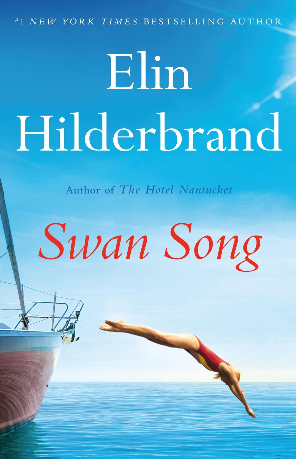 <i>Swan Song</i>, by Elin Hilderbrand (June 11)