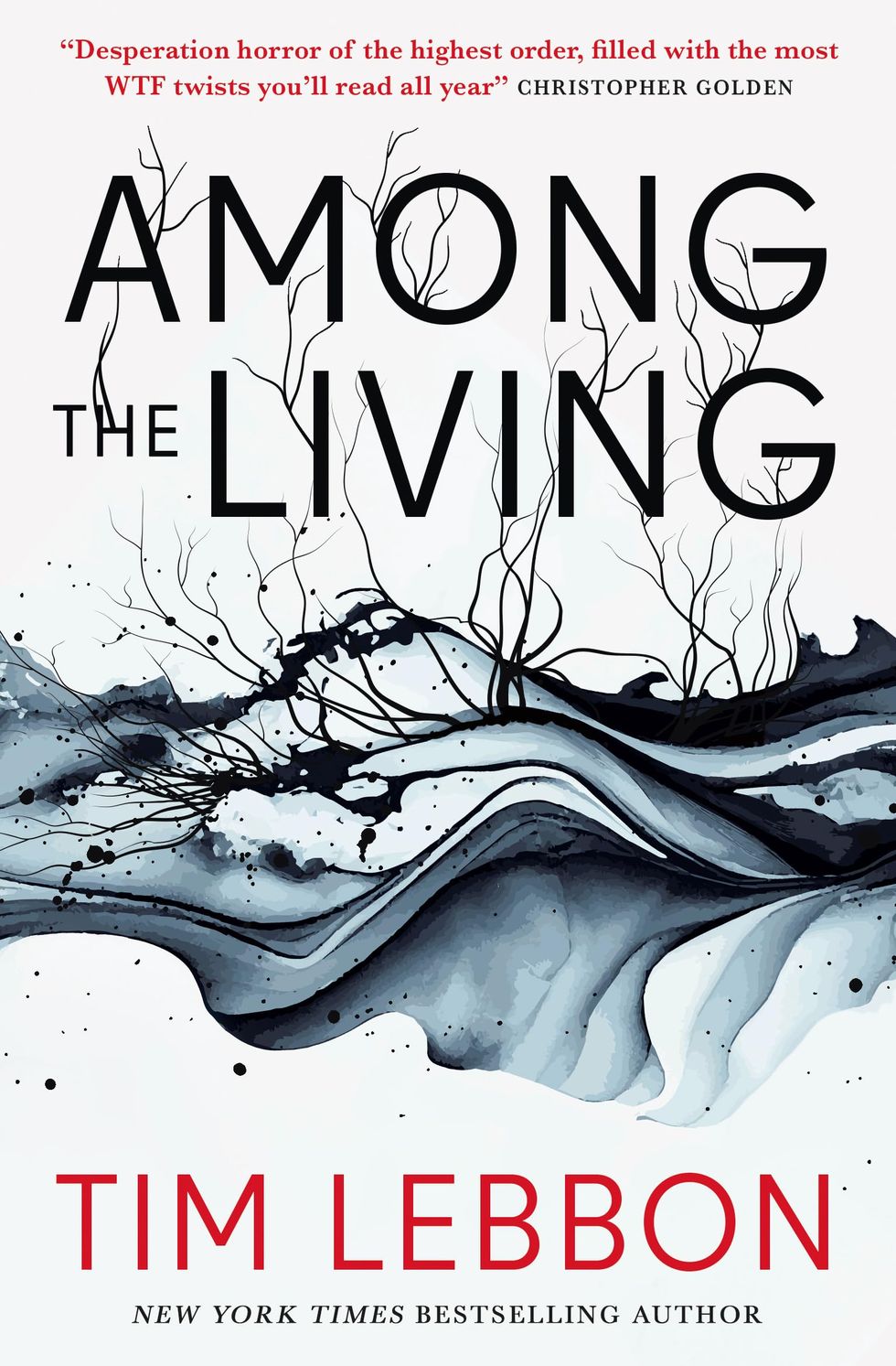 Among the Living, by Tim Lebbon